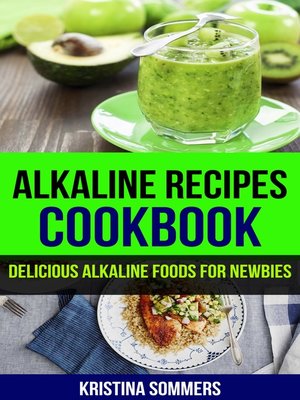 cover image of Alkaline Recipes Cookbook